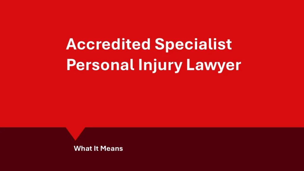 Accredited Specialist Personal Injury Law: hero image