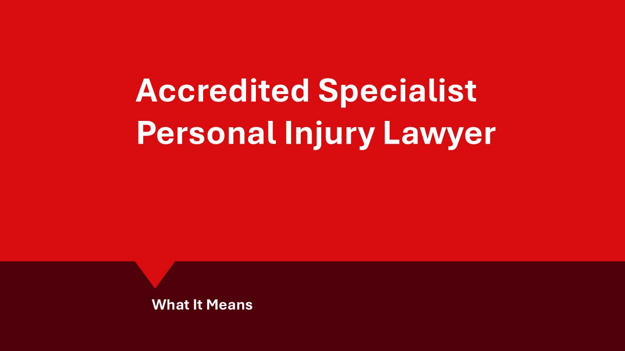 Accredited Specialist Personal Injury Law: hero image