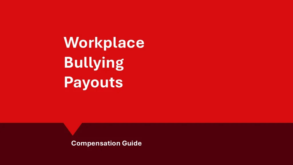 Workplace bullying payouts compensation guide: hero image