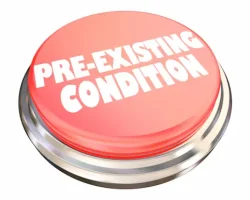 A red button showing the words: pre-existing condition